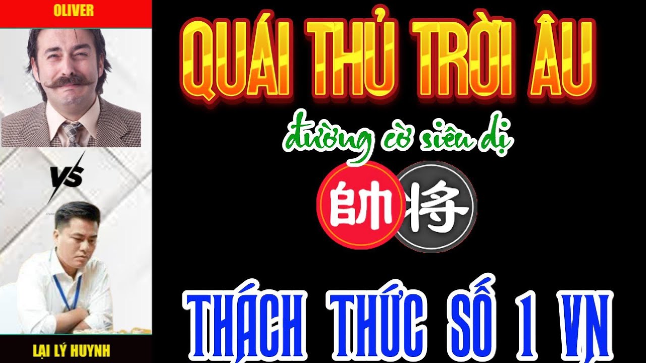 Cờ tướng đương đại: Lại LÝ Huynh tiếp chiêu quái thủ trời âu, phế xe táo bạo công sát siêu phàm
