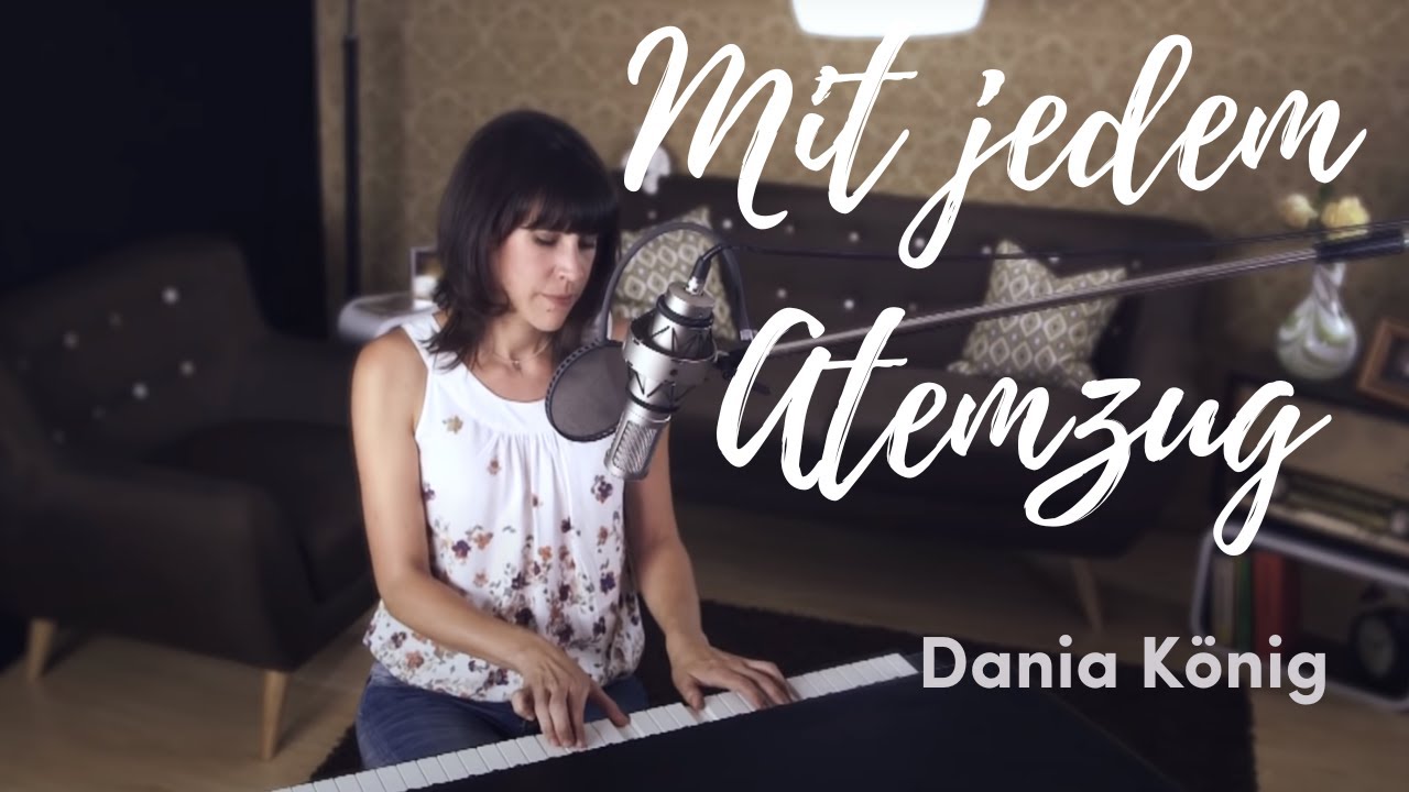 Dania König – Mit jedem Atemzug (Live)