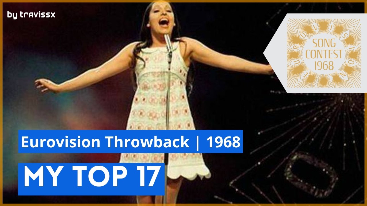 EUROVISION 1968 - My Top 17 [From POLAND]