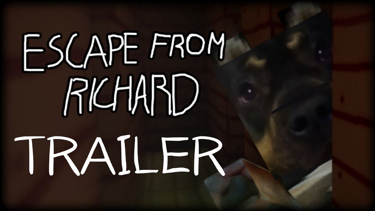 Escape From Richard [TRAILER] NEW