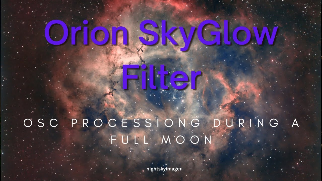 Orion Sky Glow Filter - IMHO A Hidden Gem