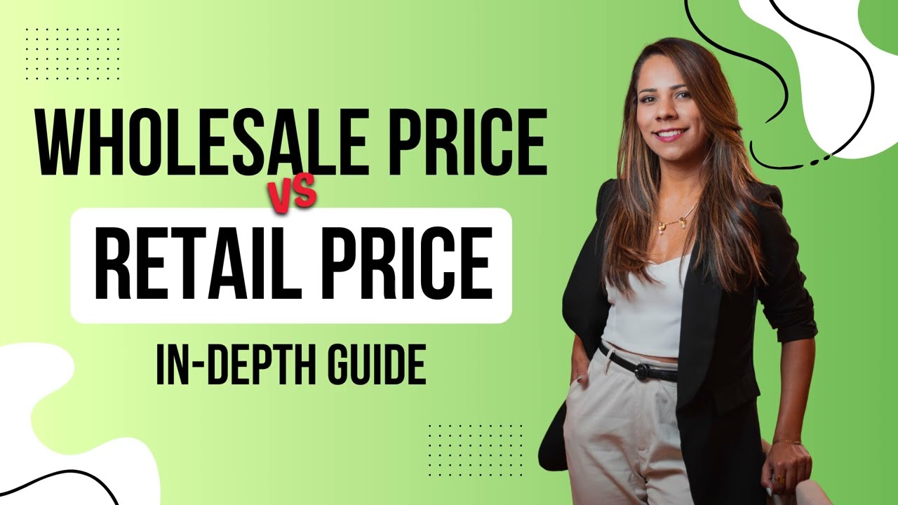 Wholesale Price vs Retail Price