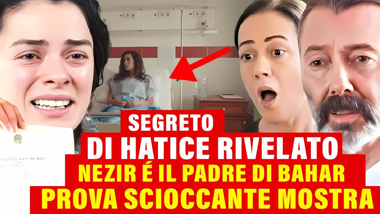 LA FORZA DI UNA DONNA ANTECIPAZIONE - Nezir è il VERO PADRE di Bahar! Segreto di Hatice Rivelato