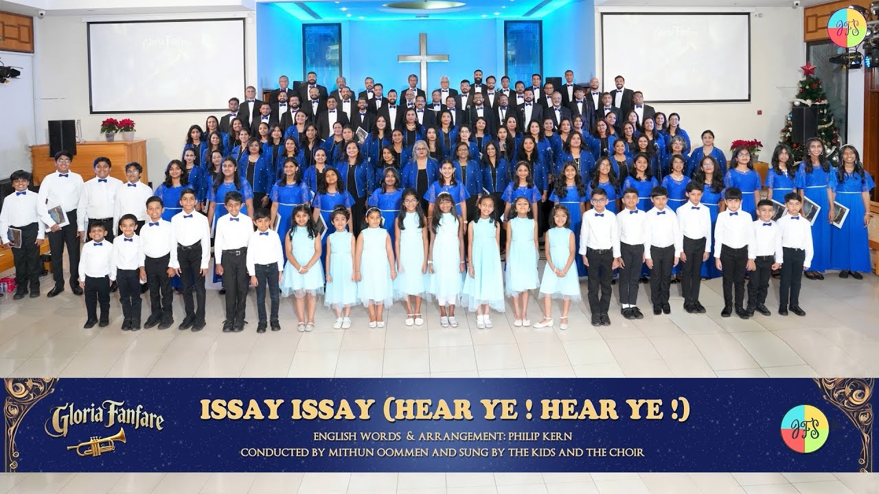 Issay Issay (Hear ye! Hear ye!) | The Joyful Singers