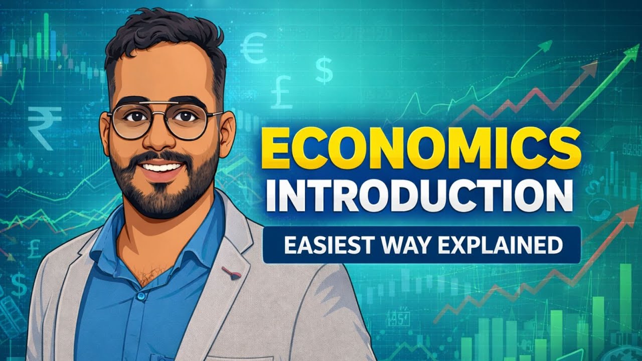 Introduction to Economics | 2025-26 l Versatile Educator 