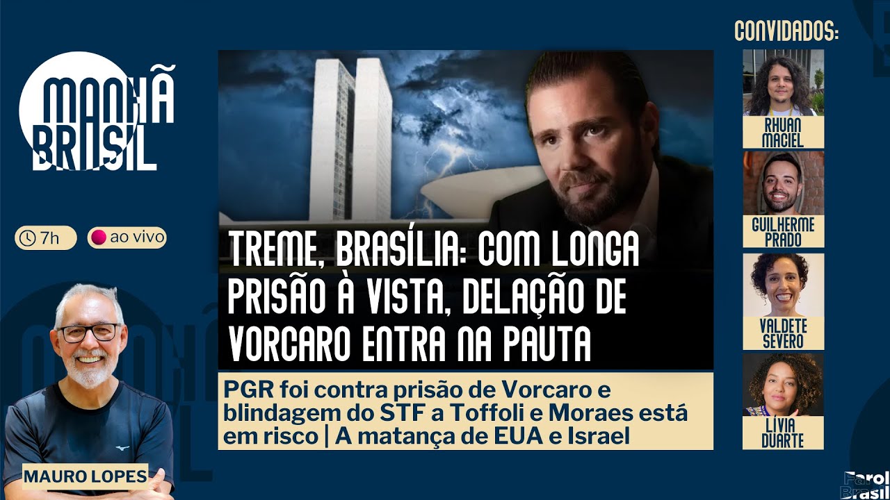 Delação de Vorcaro está na ordem do dia: Brasília treme | PGR tentou impedir prisão |5.3