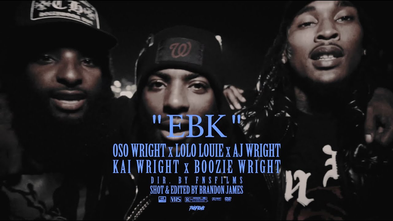 Wright Bros - EBK (Official Music Video) Dir. @FNSFilms