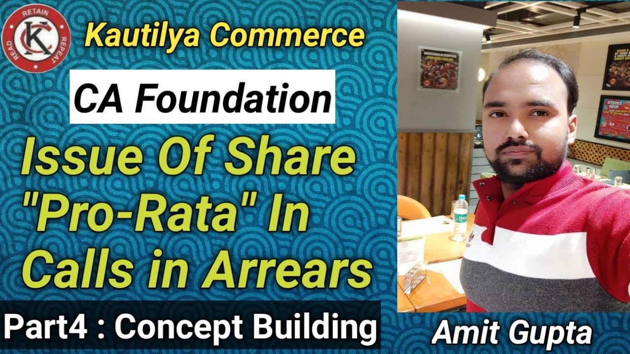 CA Foundation : Company A/C | Issue of Share | Prorata in case of calls in arrears |Concept Building