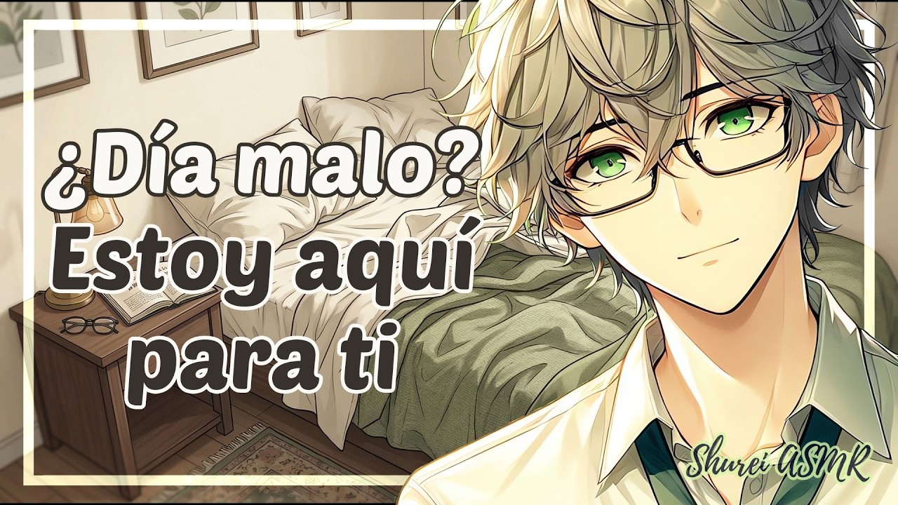 [ASMR] No tienes que ser perfecta hoy... | M4F Novio Roleplay