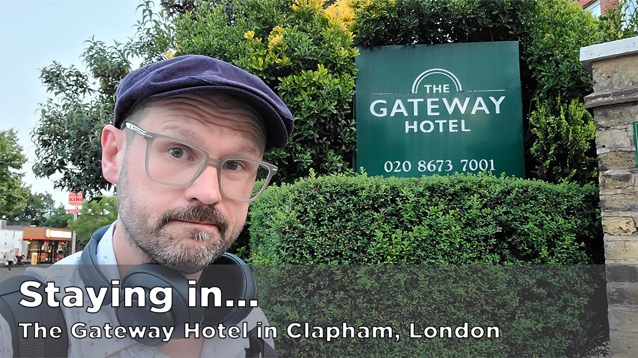 Staying in... The Gateway Hotel in Clapham, London