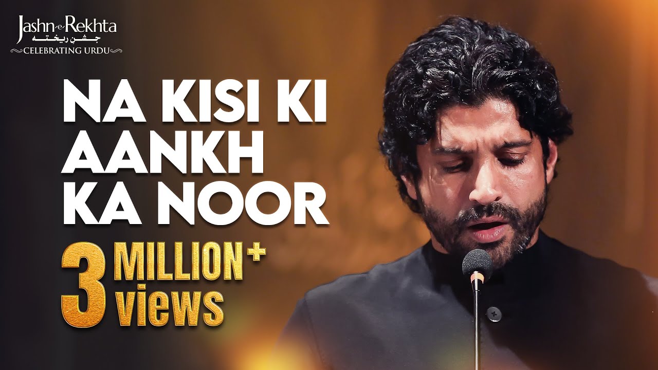 Farhan Akhtar Recites Na Kisi Ki Aankh Ka Noor Hoon | Ghazal by Muztar Khairabadi