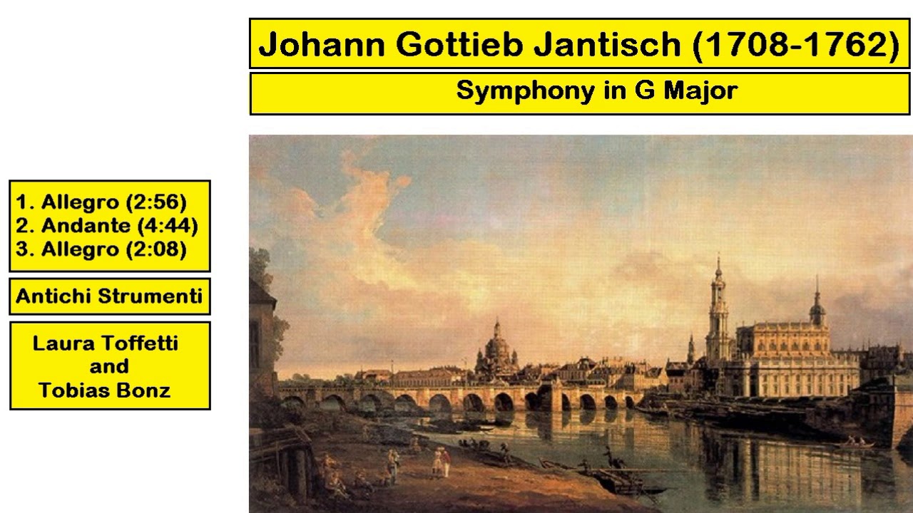 Johann Gottlieb Janitsch (1708-1763) - Symphony in G Major