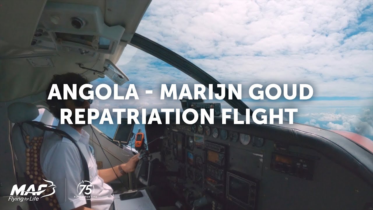 MAF Angola - Marijn Goud repatriation flight for Griffin family