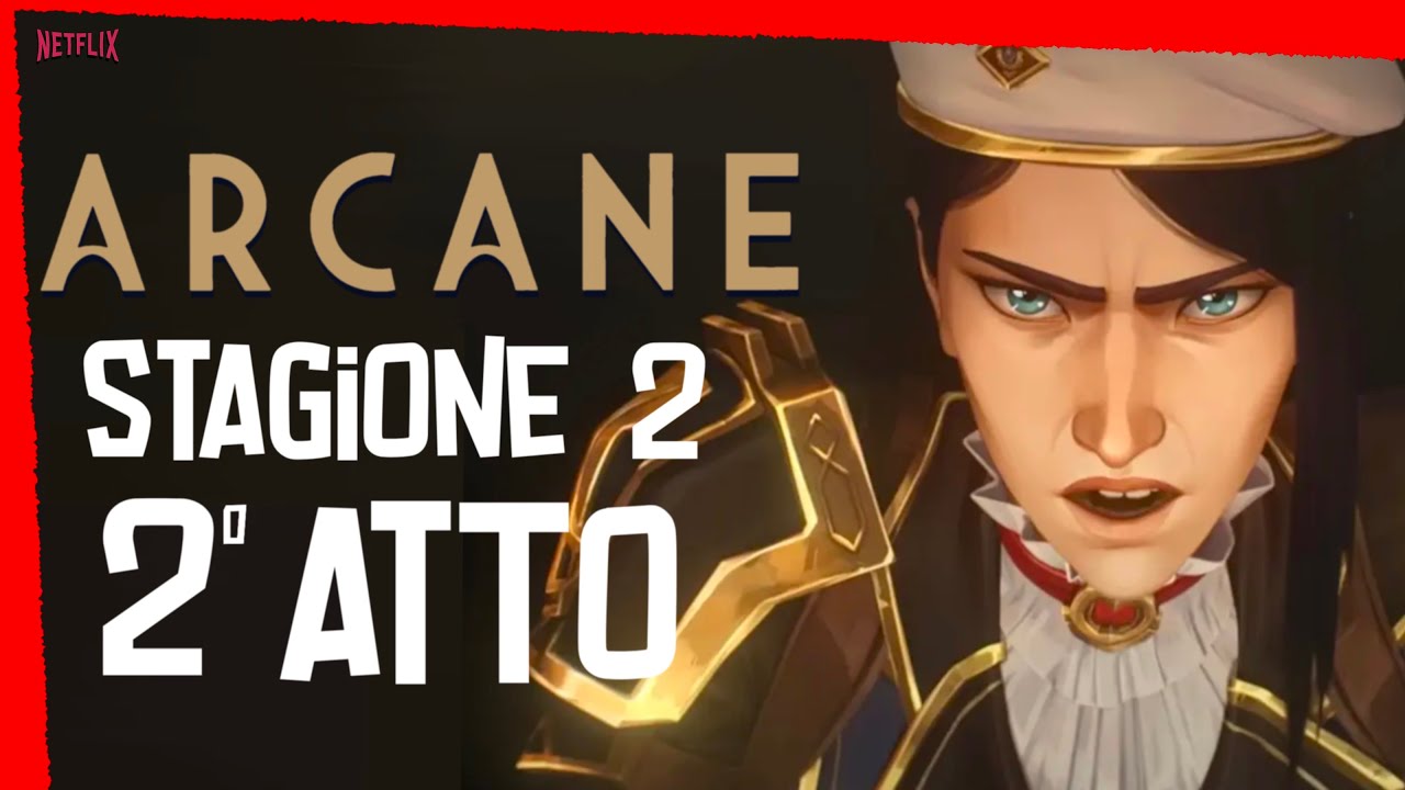 ARCANE SPIEGATO ☆ I Segreti dell'ATTO 2 (spoiler)