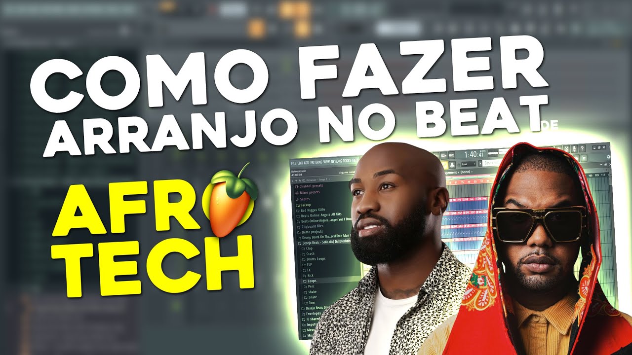 Como Fazer Arranjo de Beat Afro Tech Em Pouco Tempo Tipo Danni Gato, Breyth e Lilocox no FL Studio
