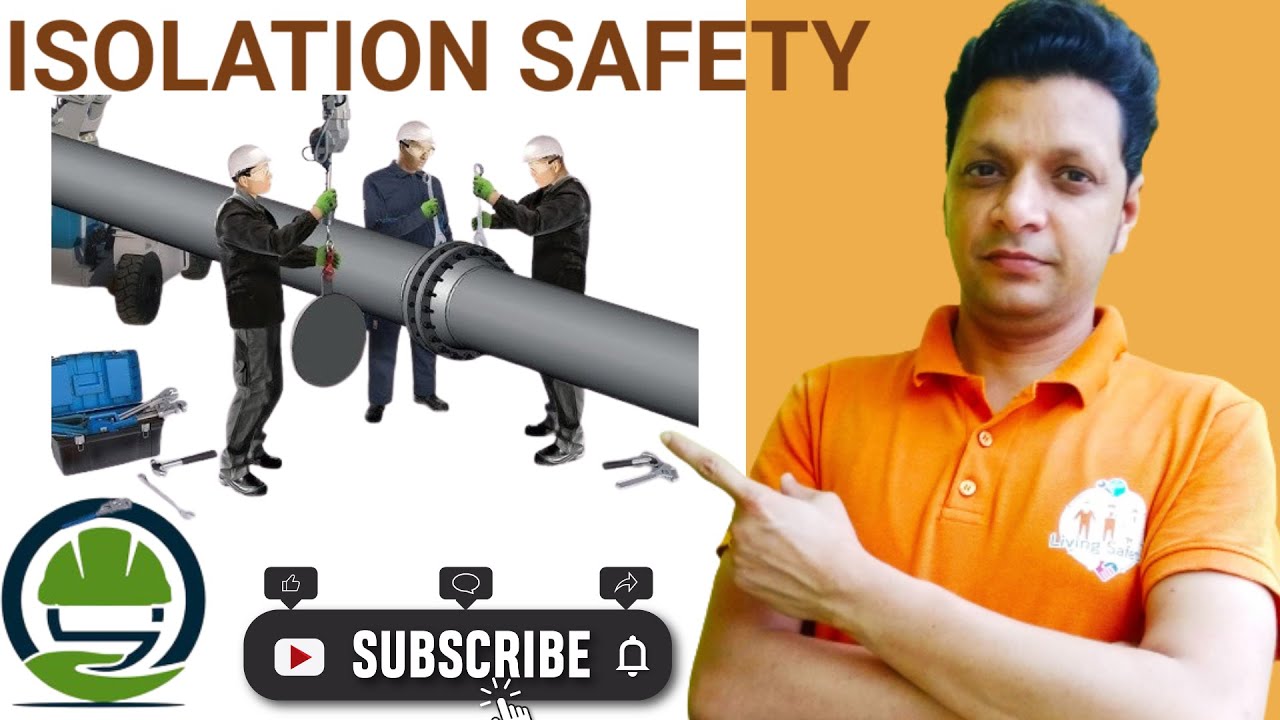 What is Isolation in safety | Types of Isolation | Safety Gurukul