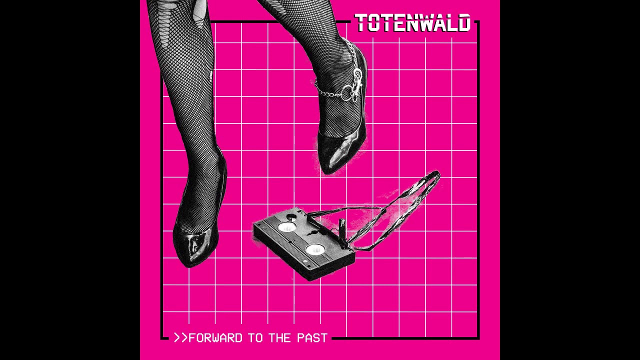 Totenwald - Forward to the Past EP [2019 Dark Punk]
