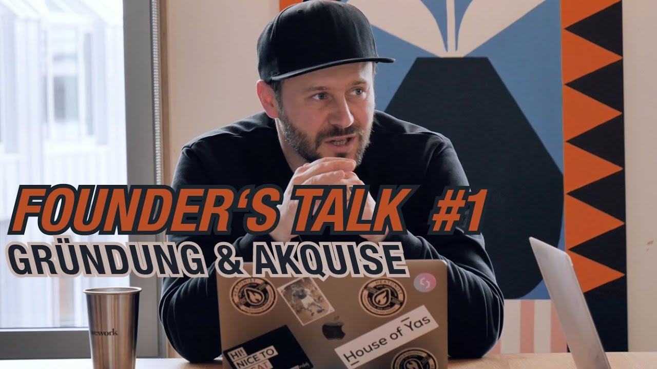 Founder's Talk: Über Gründung und Kaltakquise | Teil 1