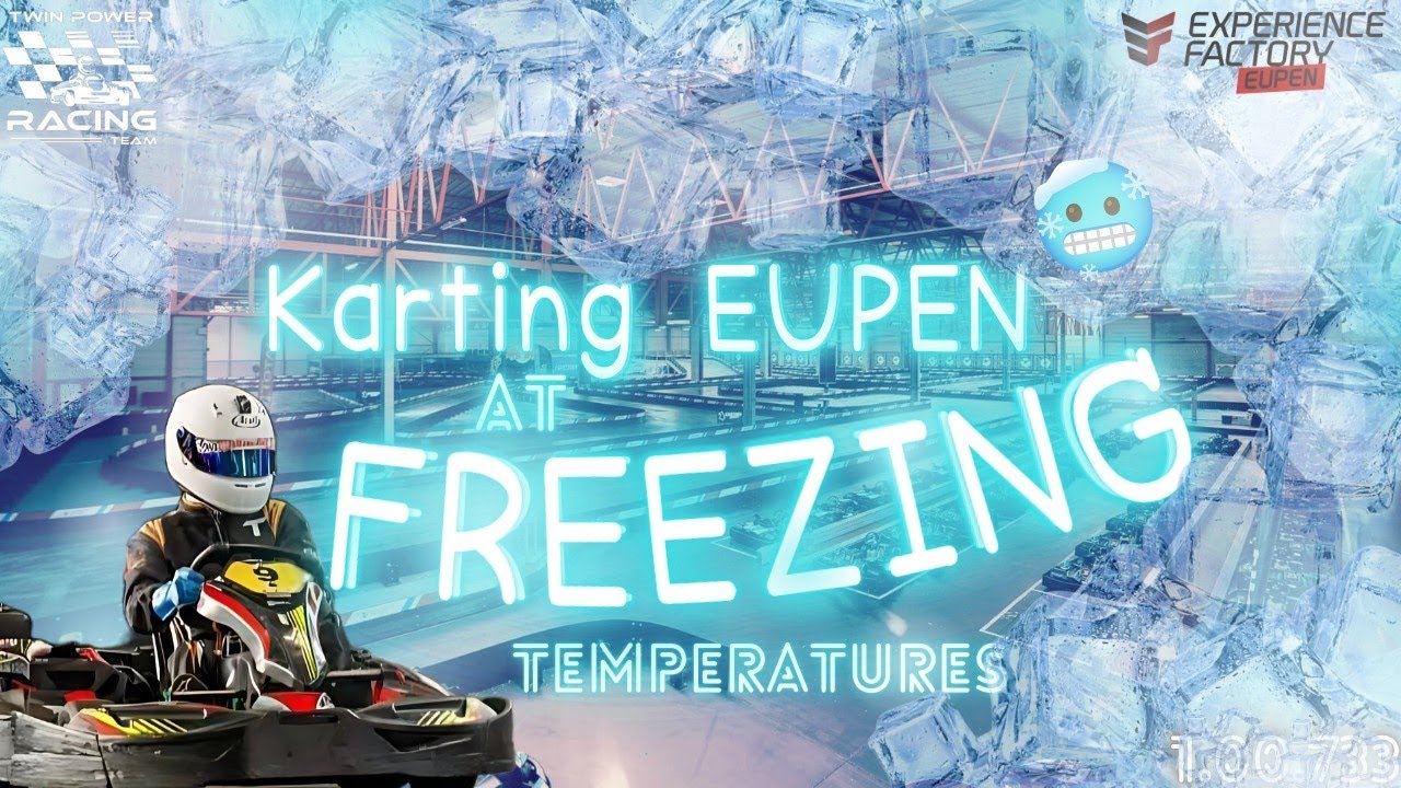 EUPEN on FREEZING Conditions, *The DIFFERENCE is HUGE*, (1.00.7)