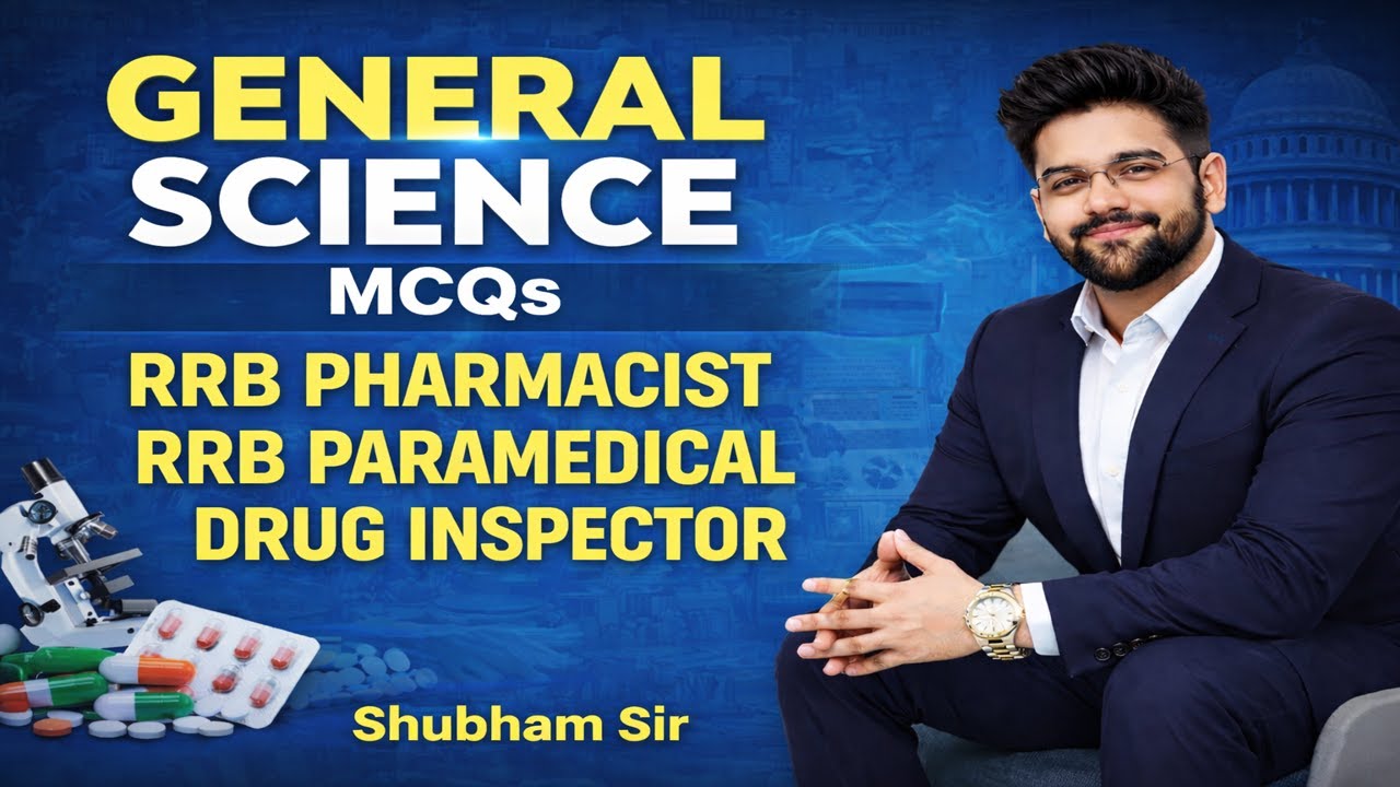 General Science MCQs 🔥 | RRB Paramedical | Drug Inspector | RRB Pharmacist | GS 