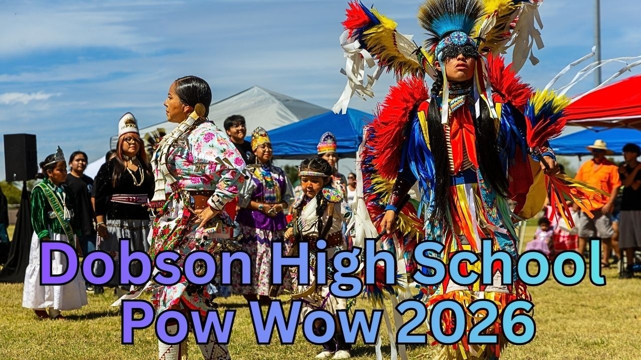 Dobson High School Pow Wow Returns | Mesa, Arizona