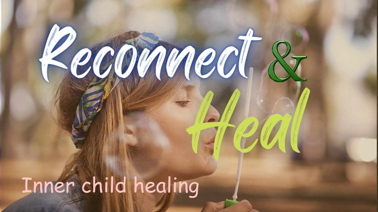 Heal and Reconnect
