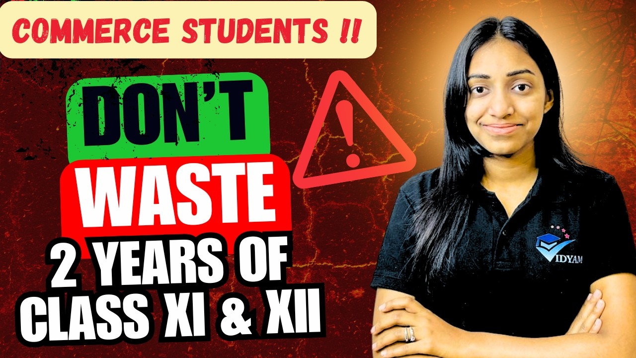 COMMERCE STUDENTS DON'T WASTE YOUR TIME & START THESE COURSES I COURSES TO DO WITH 12th COMMERCE