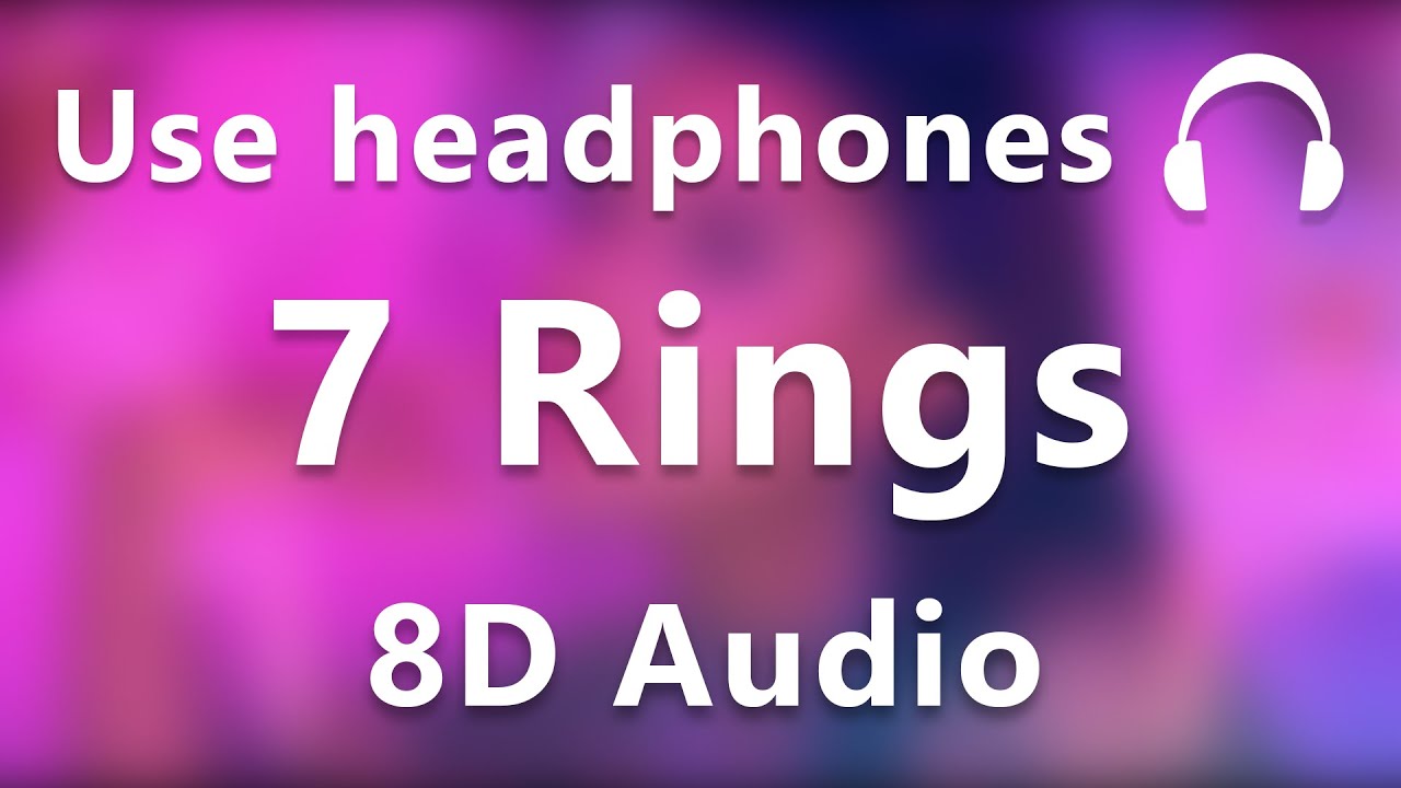 Ariana Grande - 7 rings (8d audio)