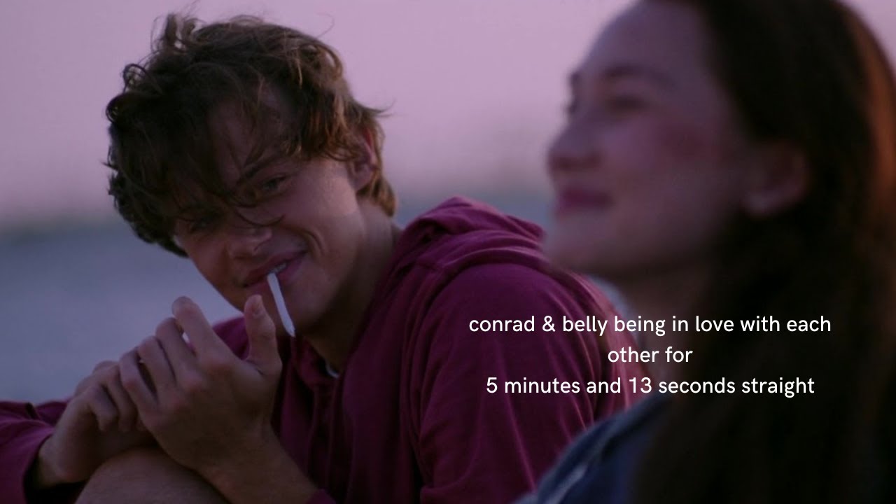 conrad & belly being in love with each other for 5 minutes and 13 seconds straight