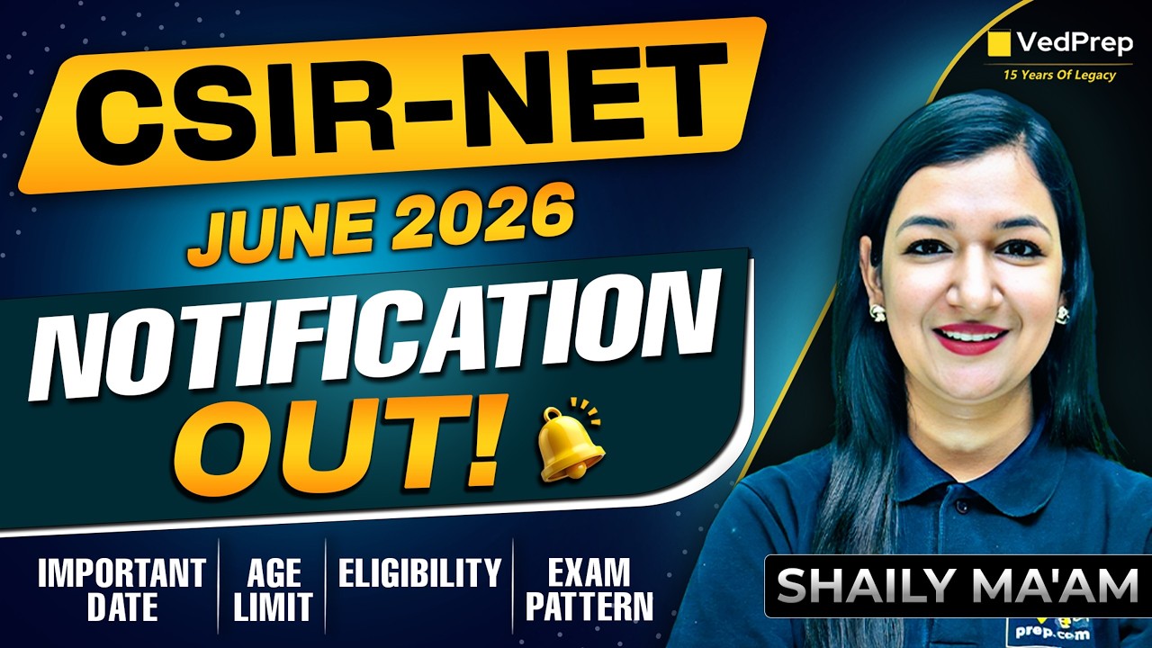 CSIR NET June 2026 🚨 BIG UPDATE | Notification Out | 😳 Important Dates, Eligibility & Exam Pattern