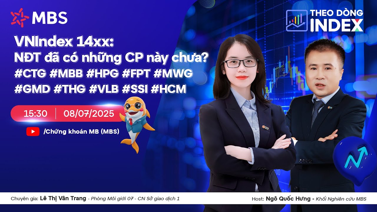 VNINDEX 14xx: NHÀ ĐẦU TƯ ĐÃ CÓ NHỮNG CỔ PHIẾU NÀY CHƯA? | THEO DÒNG INDEX 08.07.2025