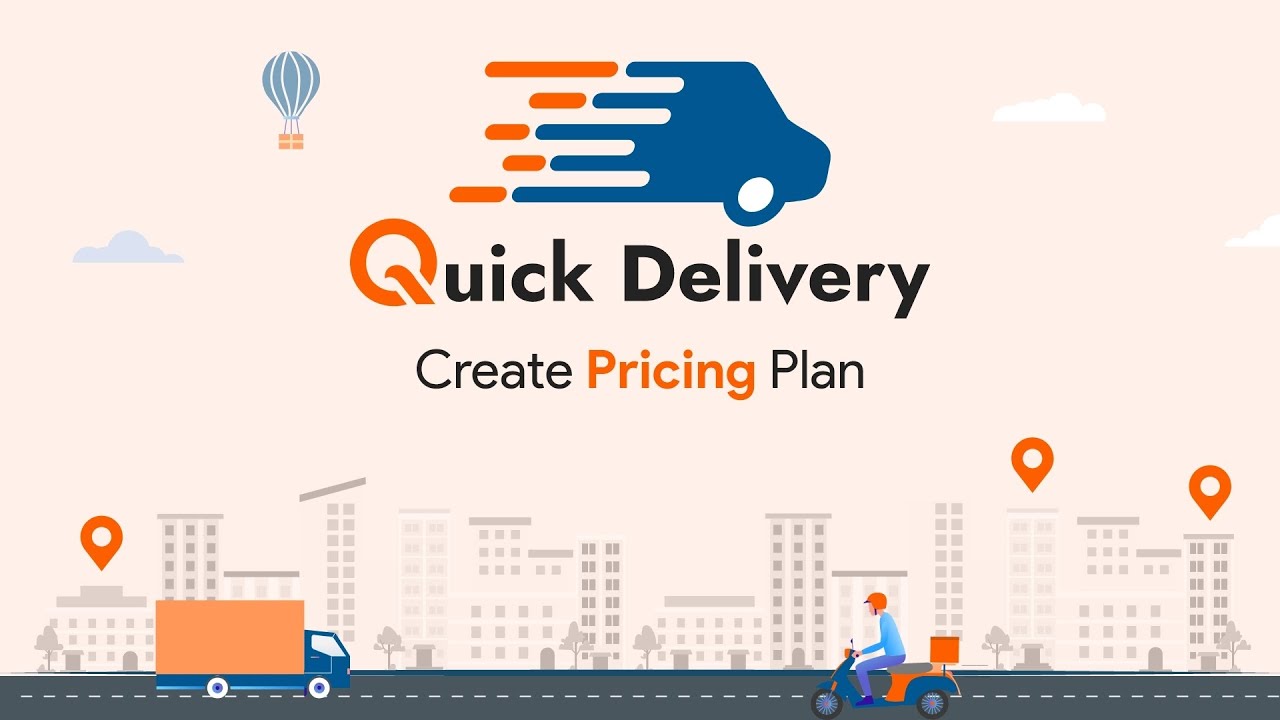 How to Create Pricing Plans in a Delivery Management Software | QuickDelivery | Quickworks |