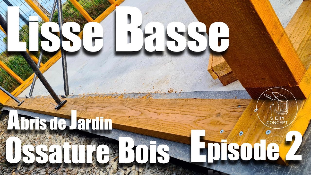 Construction ossature bois, lisse basse abris de jardin