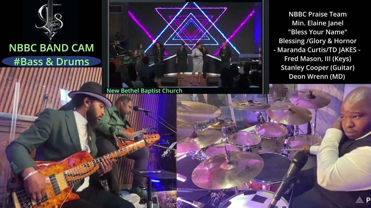 Bless Your Name - Glory & Honor - What A Friend - Min. Elaine Janell &  NBBC