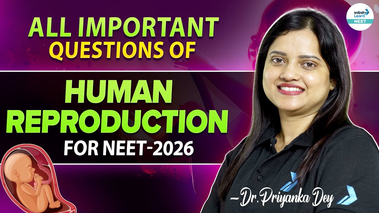 Reproductive Health - All Important Questions for NEET-2026 || #NEETZoology || @SriChaitanyaAcademyNEET