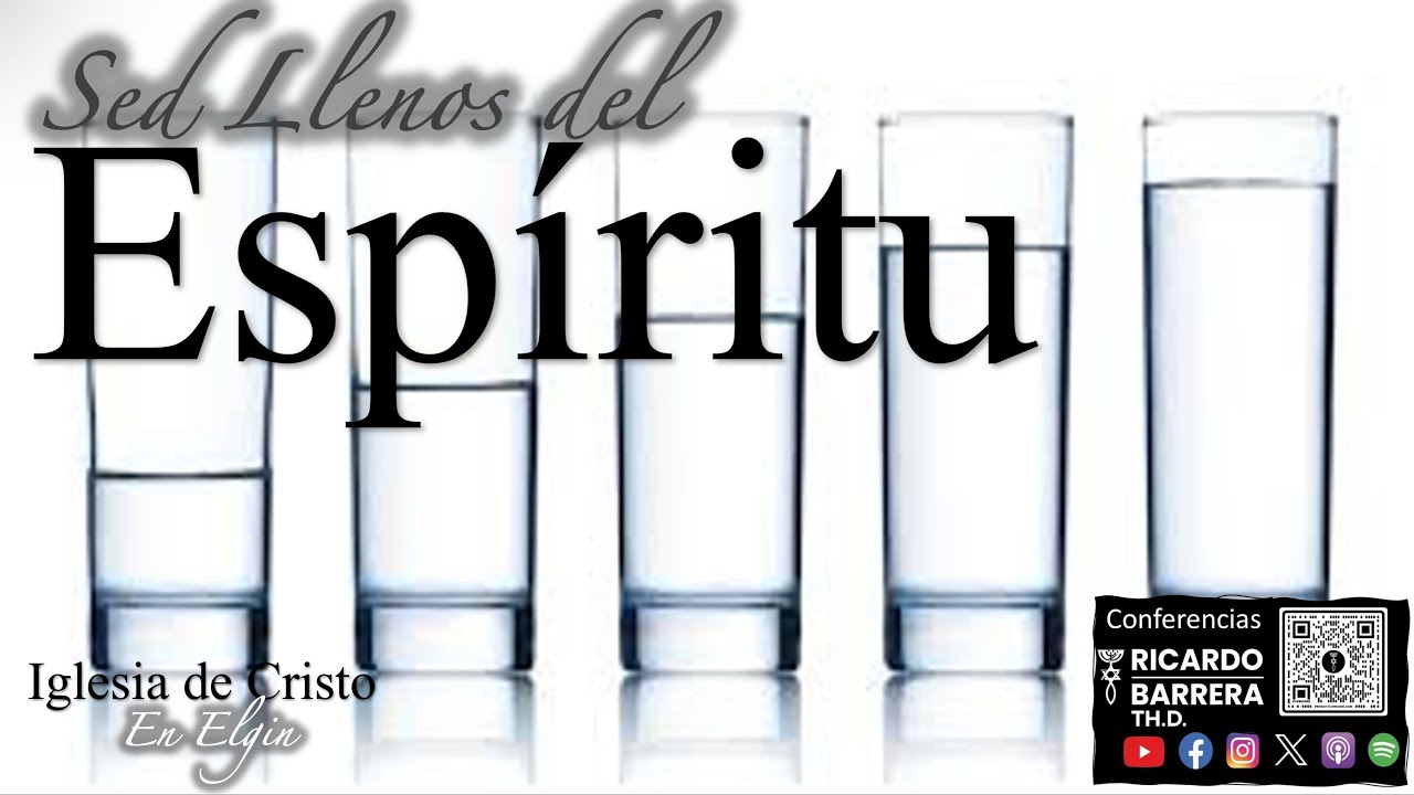 Sed Llenos del Espíritu Santo