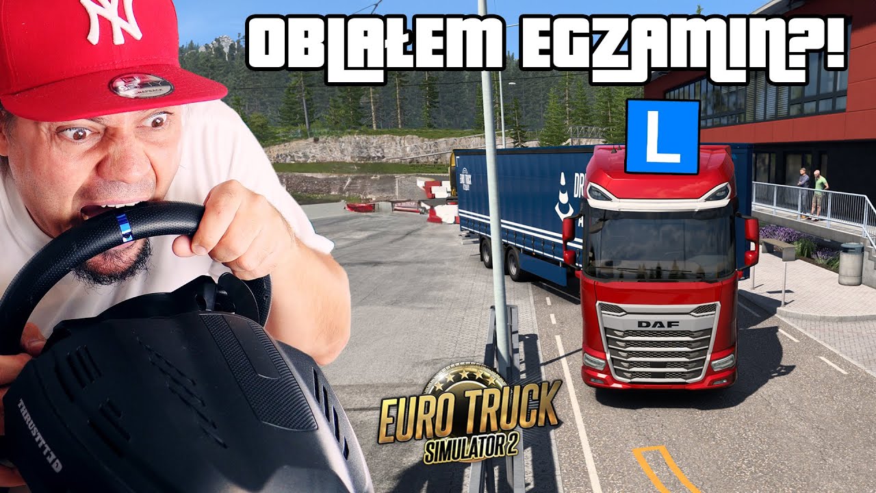🚛 NIE ZDAŁEM EGZAMINU NA PRAWO JAZDY! *niech się walą* | Euro Truck Simulator 2