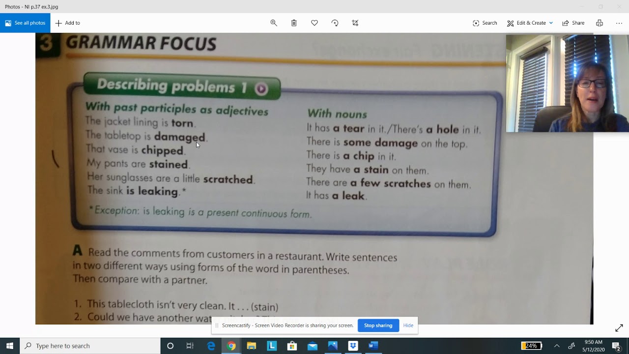 Describing problems using past participles, adjectives, and nouns