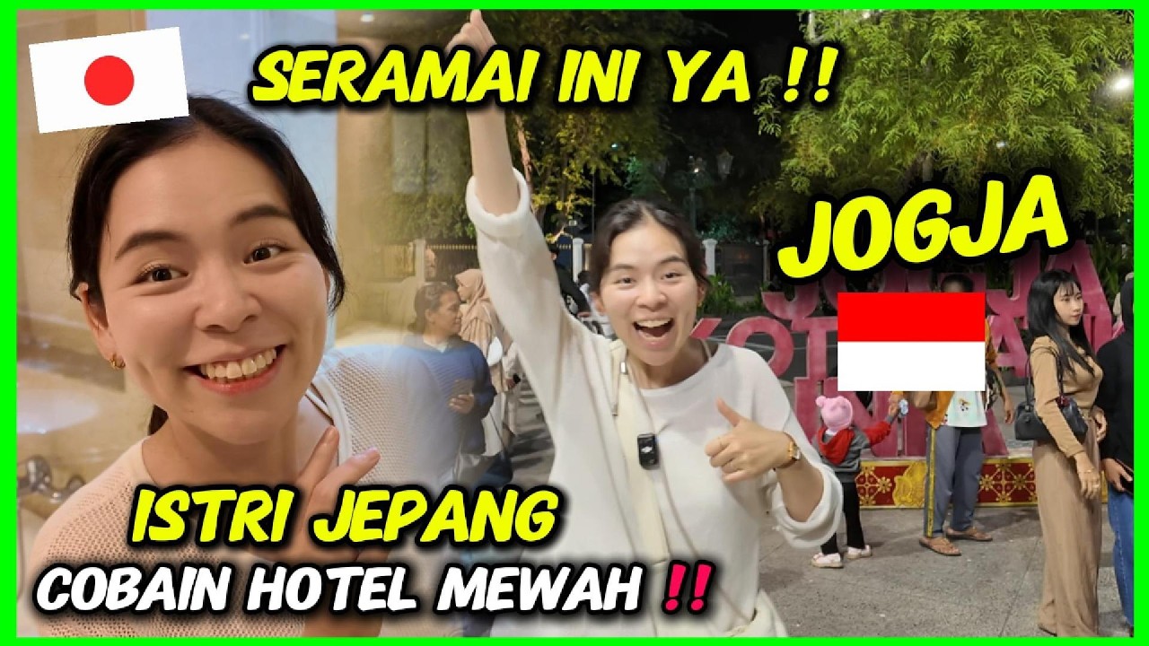 KENCAN PERTAMA SAMA ISTRI JEPANG DI JOGJA‼️LANGSUNG DI SAYANG