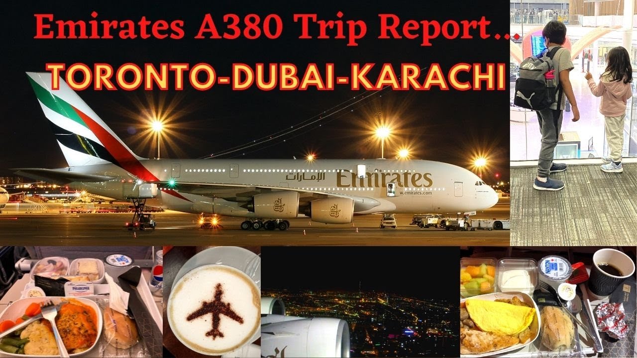 Toronto to Karachi via Dubai | Emirates Airbus A380 | All You Need to Know | Full Flight Report