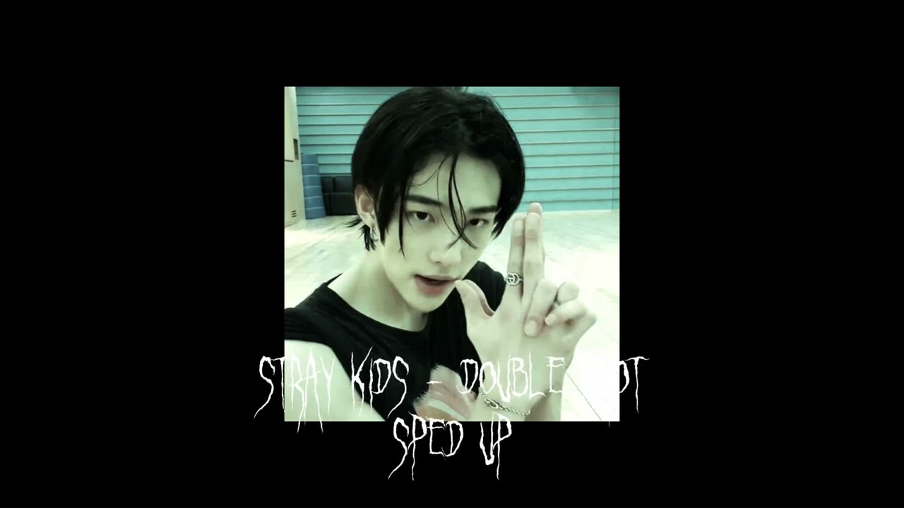 Stray Kids - Double Knot {sped up}
