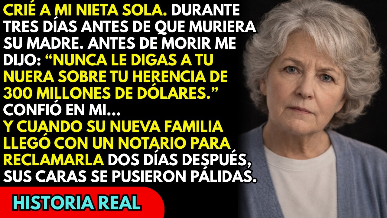 Crié sola a mi nieta. Tres días antes de su boda le dije: ‘Nunca le cuentes a tu esposo…’
