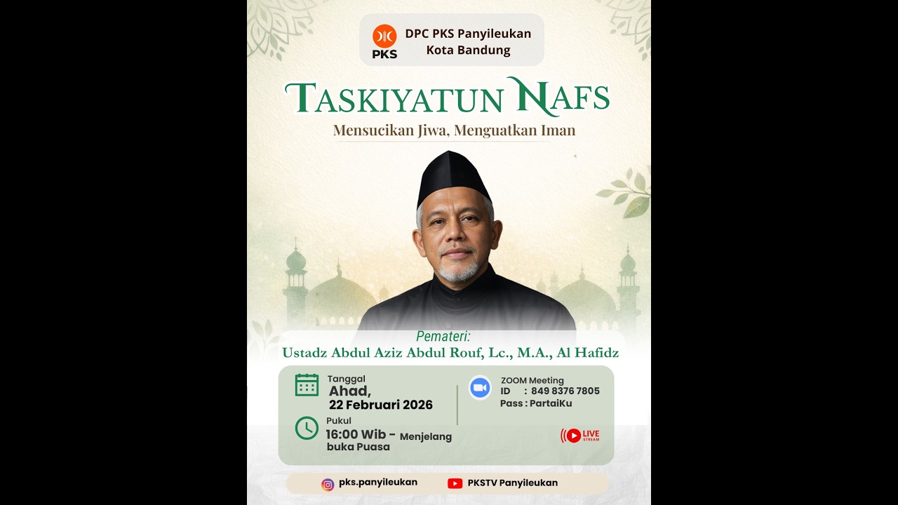 PKS Panyileukan Mengaji -  Ustadz Abdul Aziz Abdul Rouf, Lc., M.A., Al Hafidz