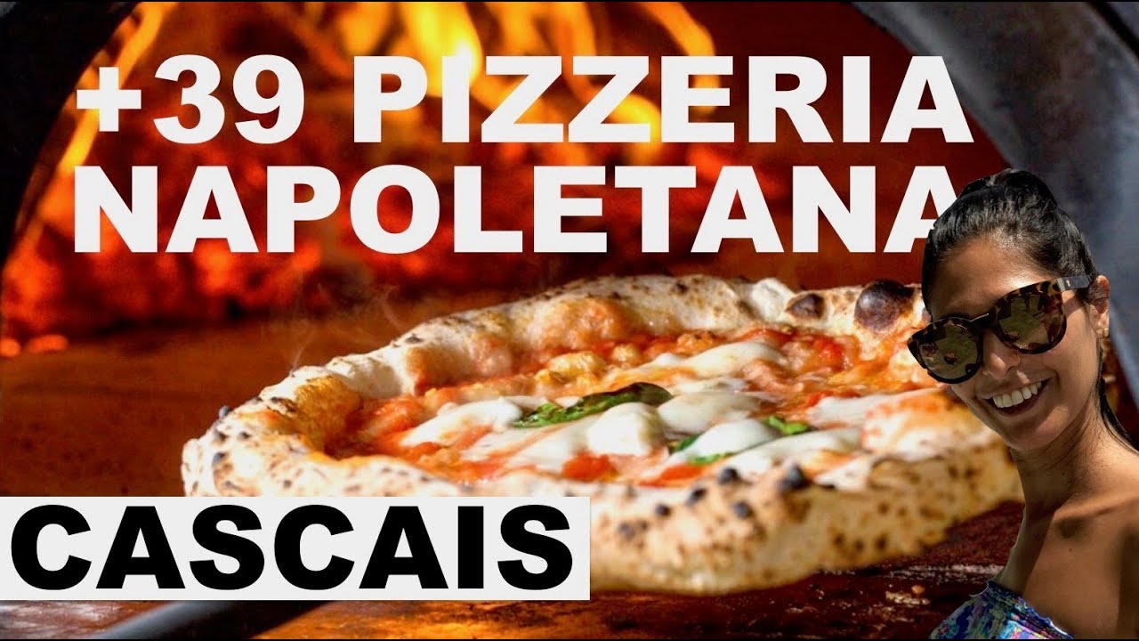 PIZZERIA +39 NAPOLETANA | CASCAIS | Fomos conhecer a nova pizzaria em Cascais