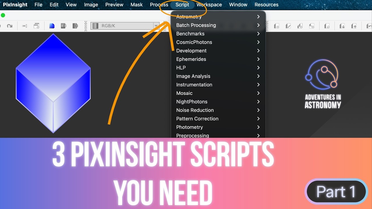 3 PixInsight Scripts I Can’t Live Without Part 1 (Save HOURS Processing!)