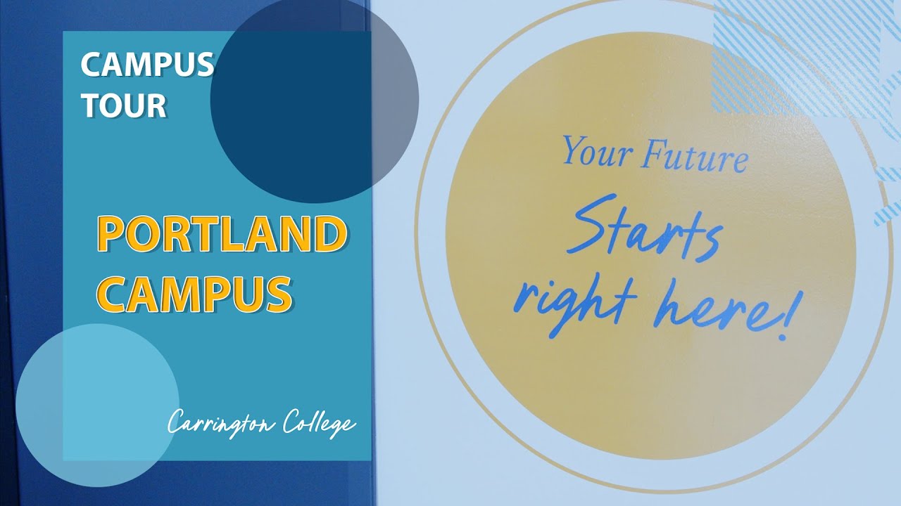 Carrington College | Portland Campus Tour