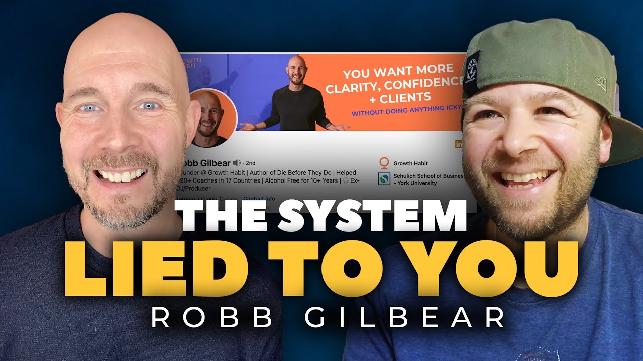 From High School Dropout to Mentoring CEOs - Robb Gilbear