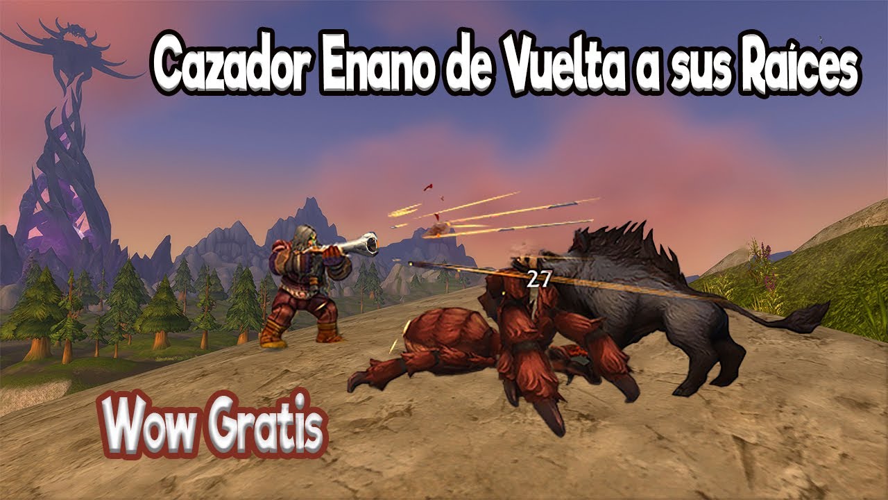 Cazador Enano de Vuelta a sus Raíces WoW Gratis ¡Resumen del 1 al 20!