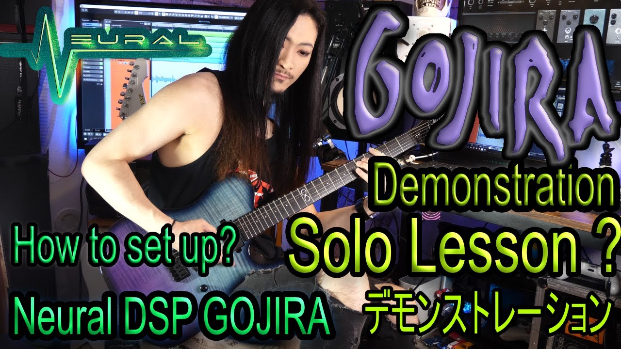 Yo Onityan - Neural DSP Archtype Gojira Demonstration With Solo Lesson