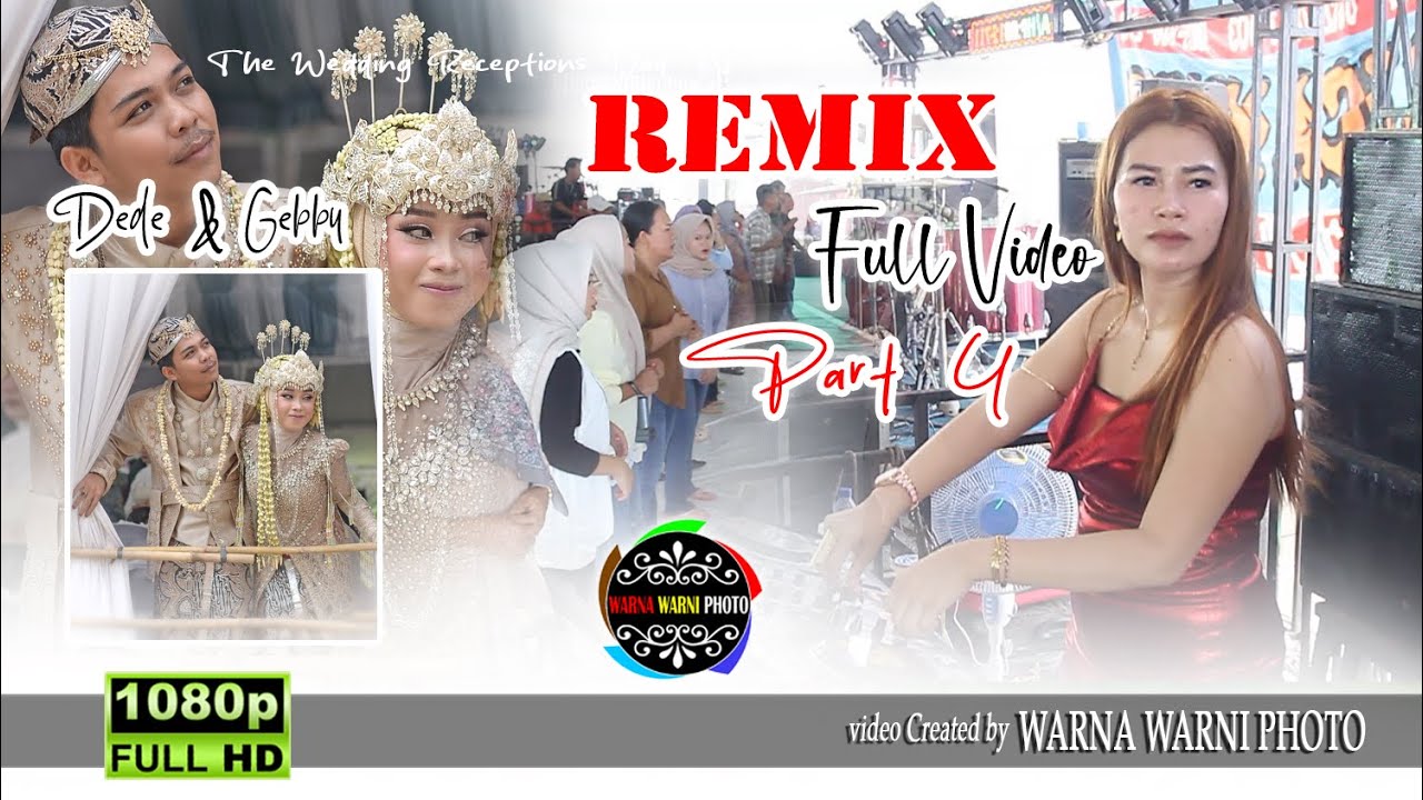 Remix Part.4 _ Allica Music || WARNAWARNIPHOTO || Wd'Dede&Gebby || Kamis-Jum'at, 15-16 Jan 2026